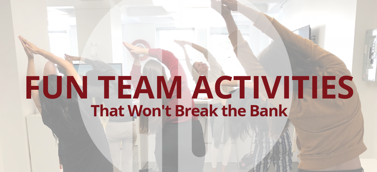 5 Fun Team Activities That Won’t Break the Bank