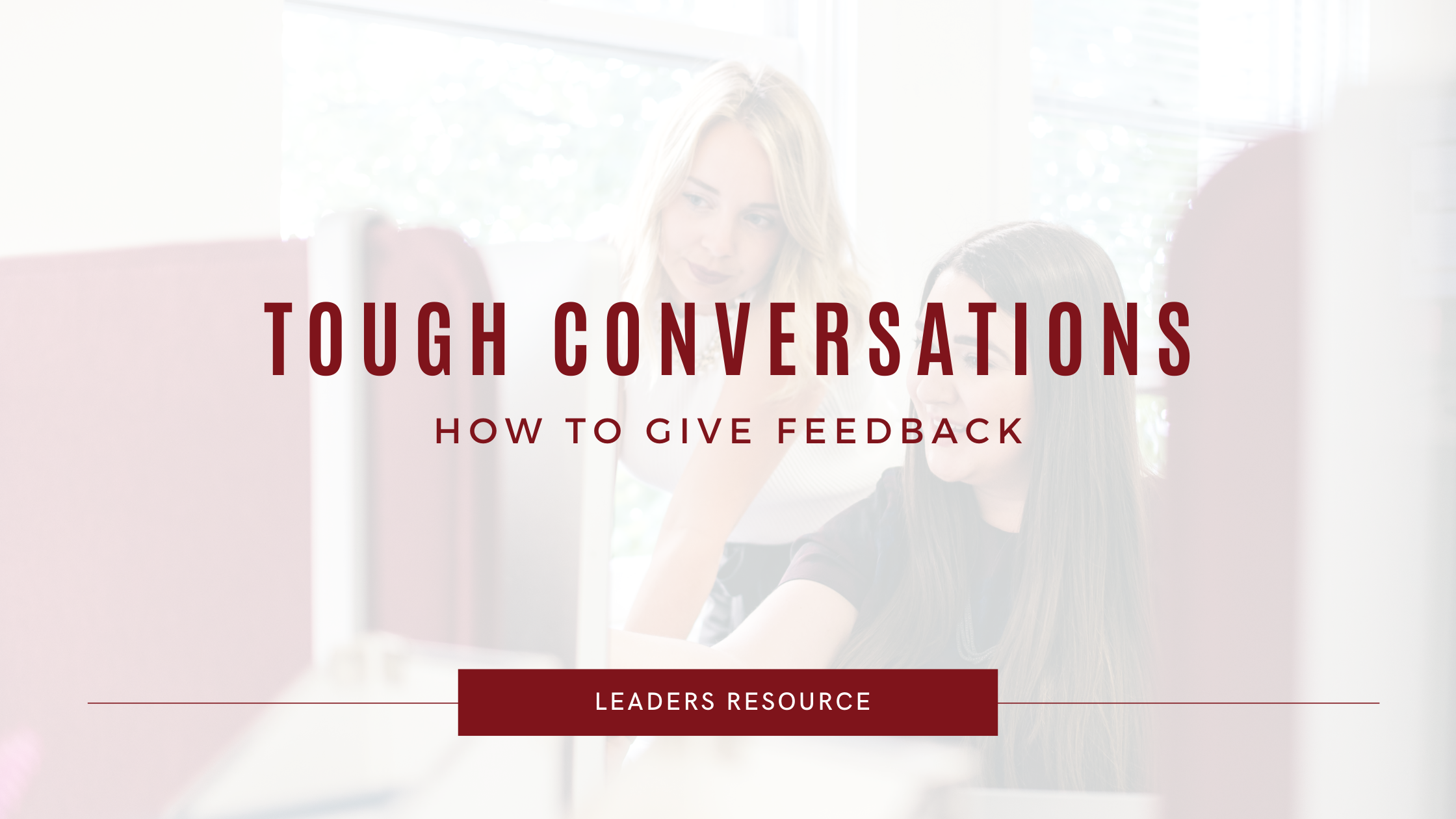 Tips for Having Productive Tough Conversations