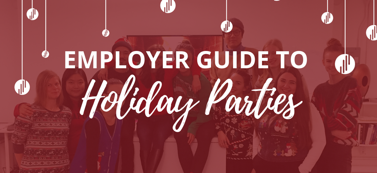 Holiday Cheer (without Fear): Employer Guide to Holiday Parties